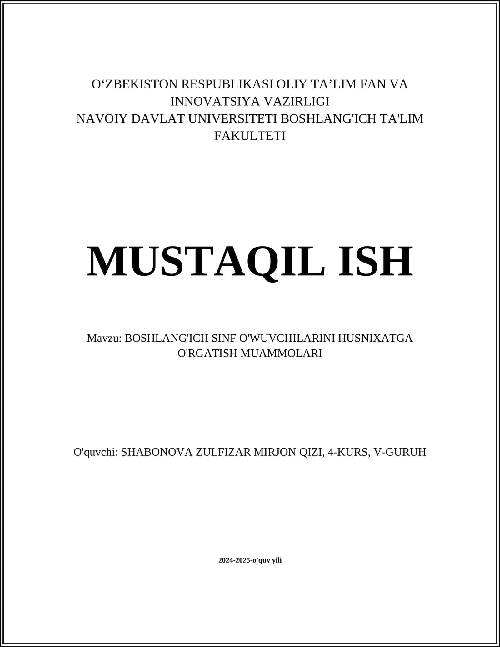BOSHLANG'ICH SINF O'WUVCHILARINI HUSNIXATGA O'RGATISH MUAMMOLARI