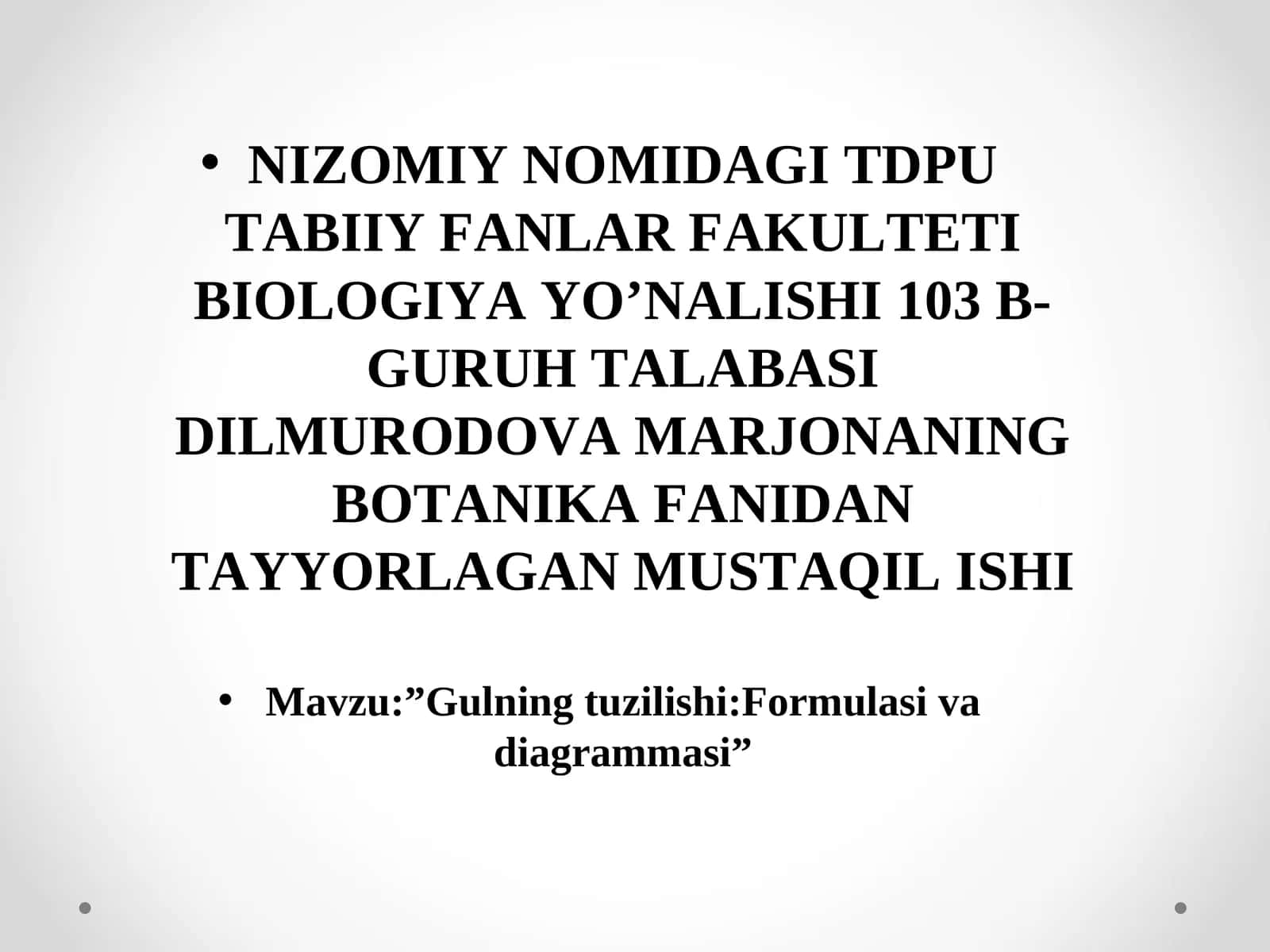Gulning tuzilishi: Formulasi va diagrammasi