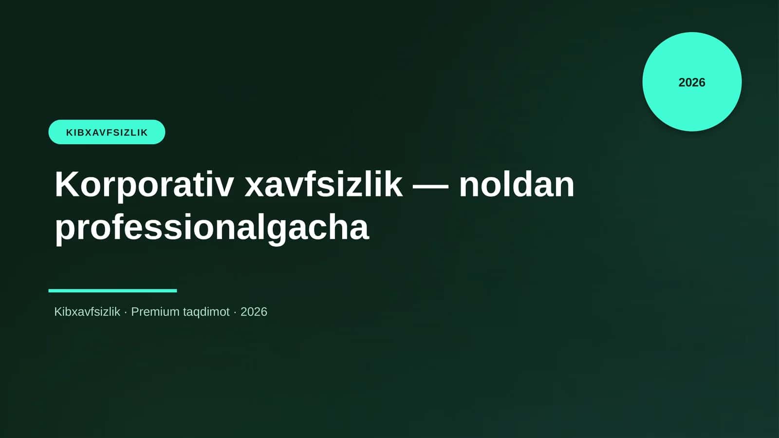 Korporativ xavfsizlik — noldan professionalgacha