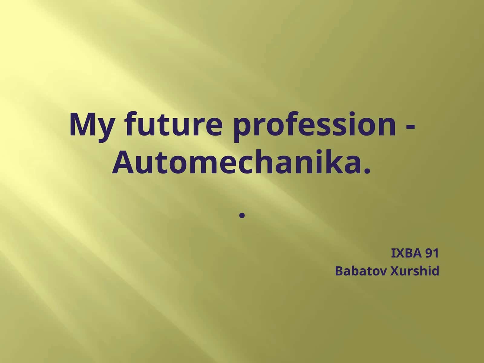 My future profession - Automechanika
