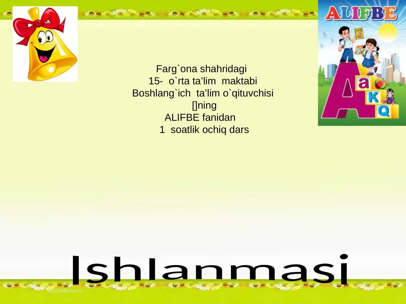 O`tilgan mavzuni so`rash ochiq darsi