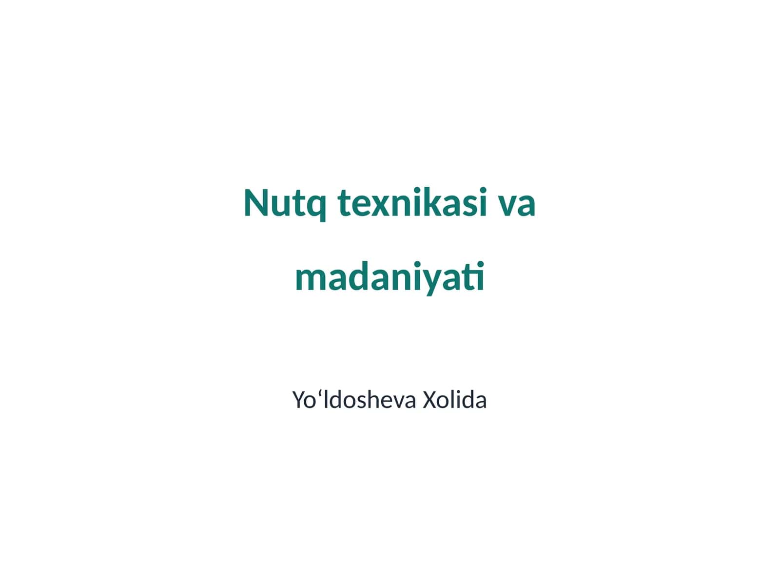 Nutq texnikasi va madaniyati