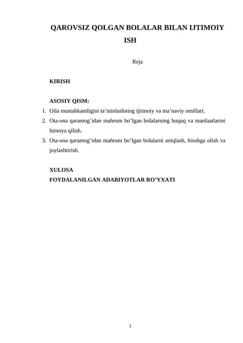 QAROVSIZ QOLGAN BOLALAR BILAN IJTIMOIY ISH
