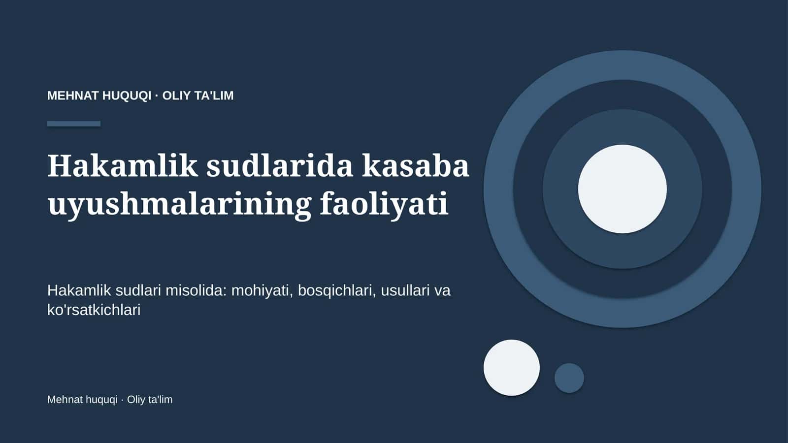 Hakamlik sudlarida kasaba uyushmalarining faoliyati