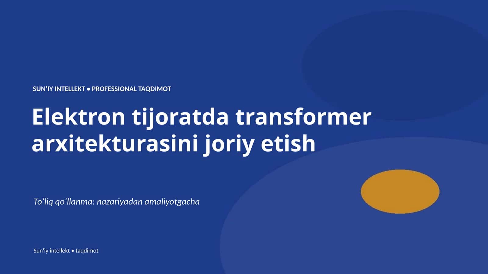 Elektron tijoratda transformer arxitekturasini joriy etish