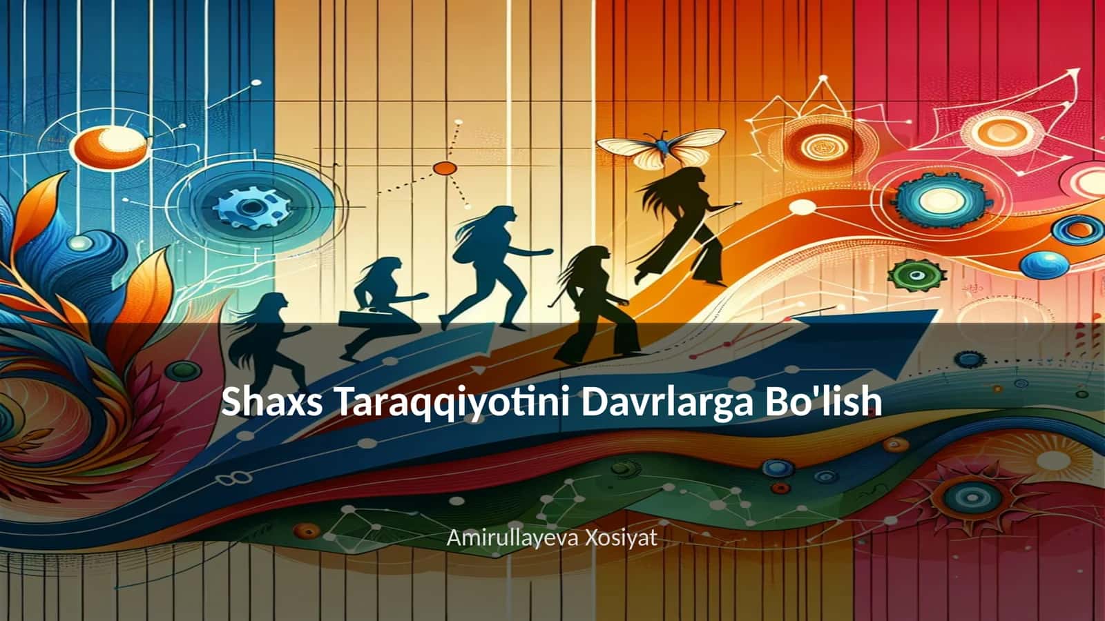 Shaxs Taraqqiyotini Davrlarga Bo'lish