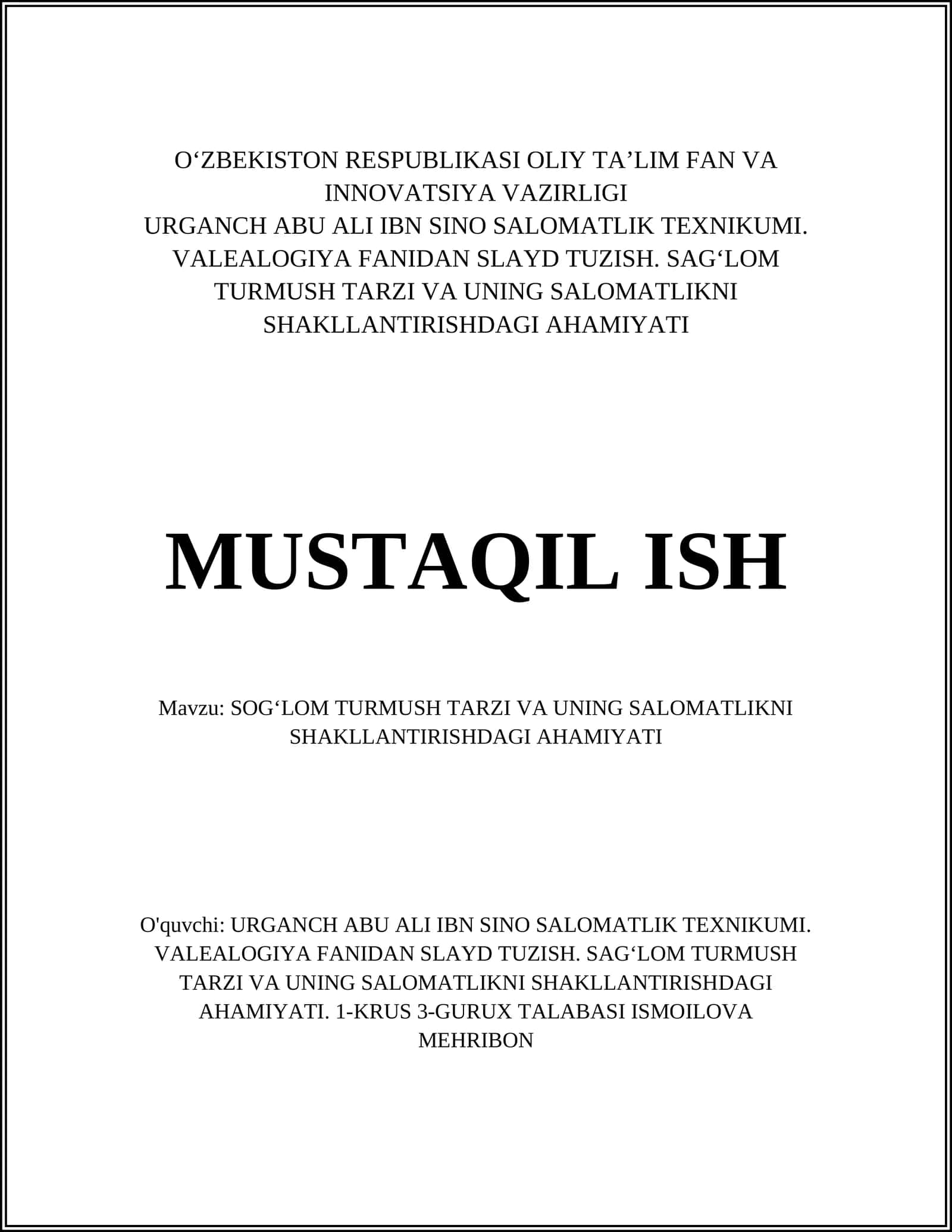 VALEALOGIYA FANIDAN SLAYD TUZISH. SAGʻLOM TURMUSH TARZI VA UNING SALOMATLIKNI SHAKLLANTIRISHDAGI AHAMIYATI