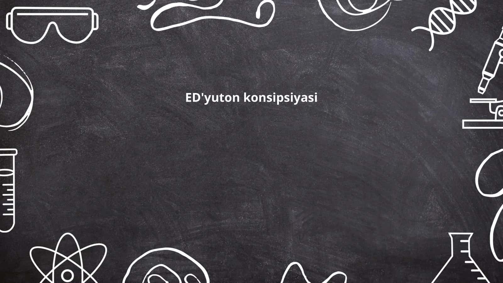 ED'yuton konsipsiyasi