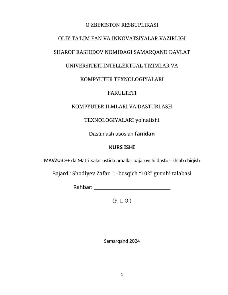 C++ da Matritsalar ustida amallar bajaruvchi dastur