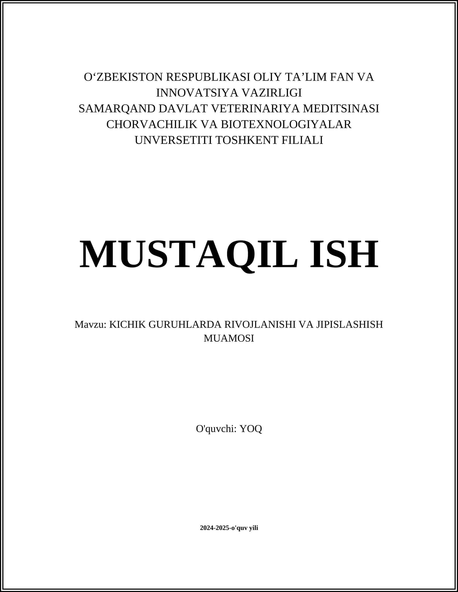 Kichik Guruhlarda Rivojlanishi va Jipslashishi Muamosi
