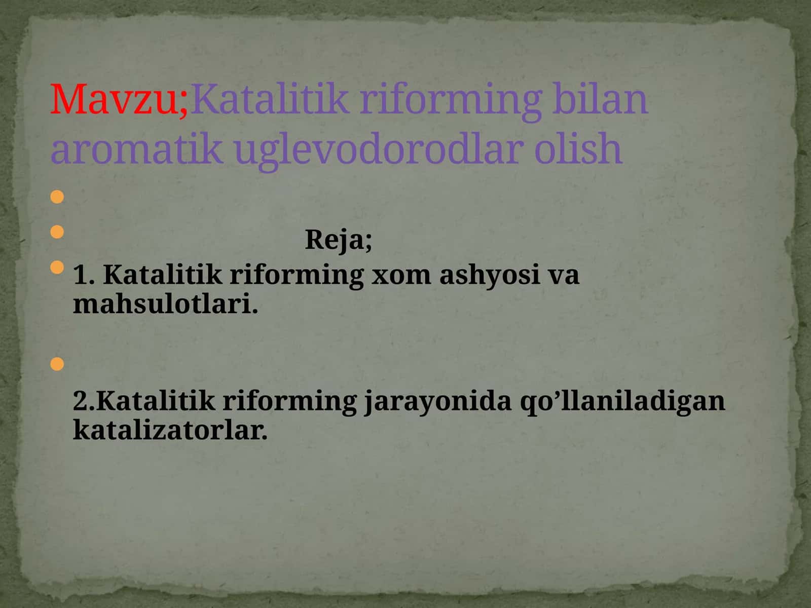 Katalitik reforming bilan aromatik uglevodorodlar olish