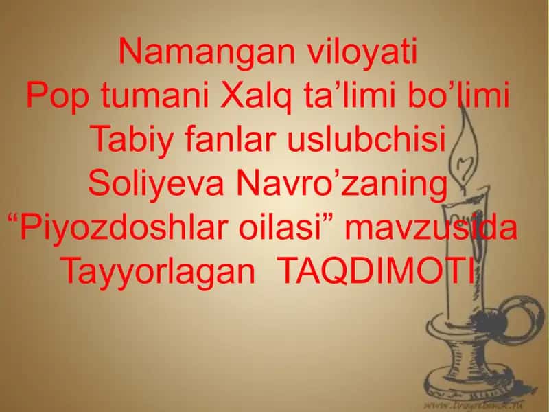 Pop tumani Xalq ta’limi bo’limi Tabiy fanlar uslubchisi Soliyeva Navro’zaning “Piyozdoshlar oilasi” mavzusida Tayyorlagan TAQDIMOTI