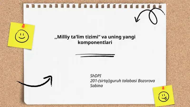 Milliy ta‘lim tizimi va uning yangi komponentlari