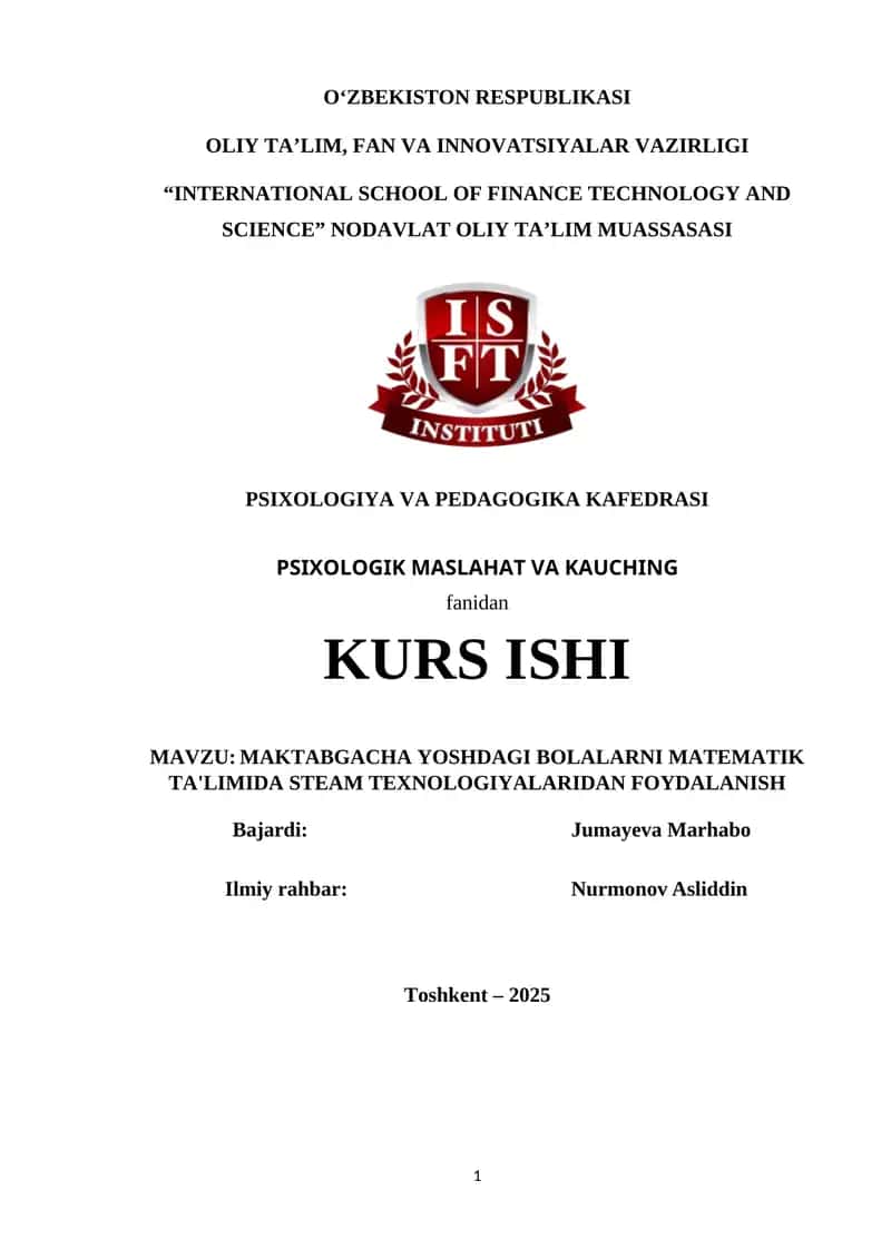 Maktabgacha Yoshdagi Bolalarni Matematik Ta'limida STEAM Texnologiyalaridan Foydalanish