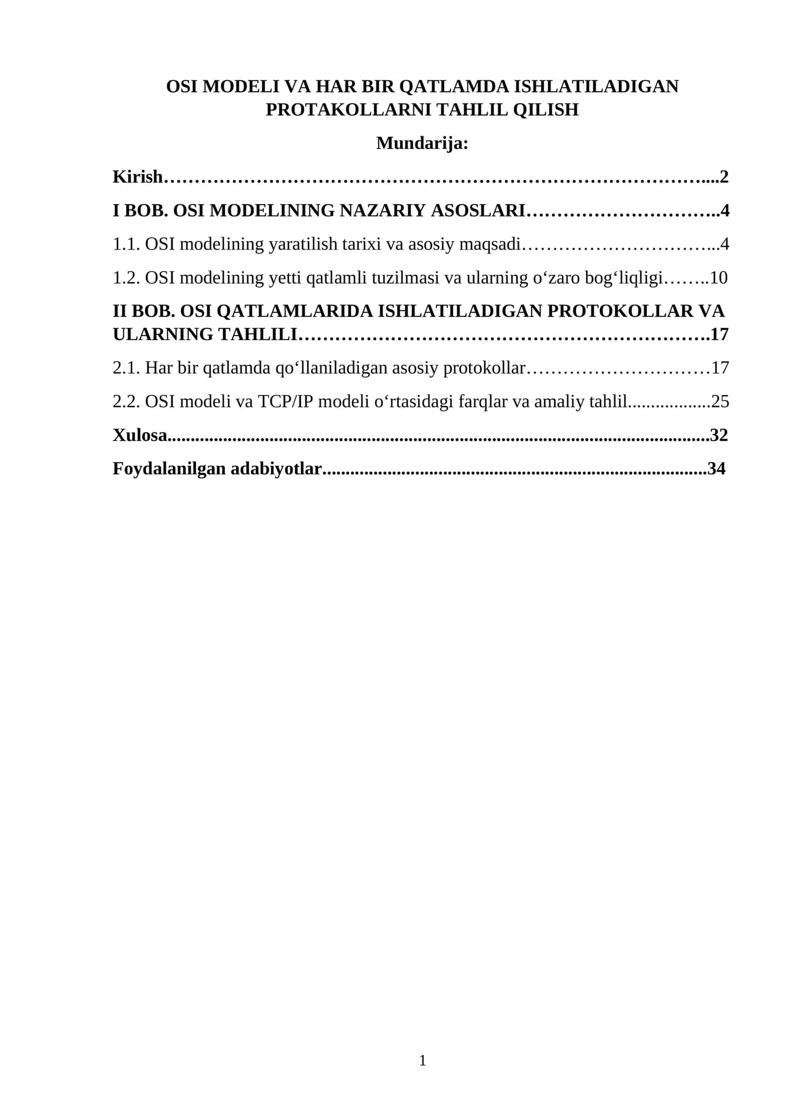 OSI MODELI VA HAR BIR QATLAMDA ISHLATILADIGAN PROTAKOLLARNI TAHLIL QILISH