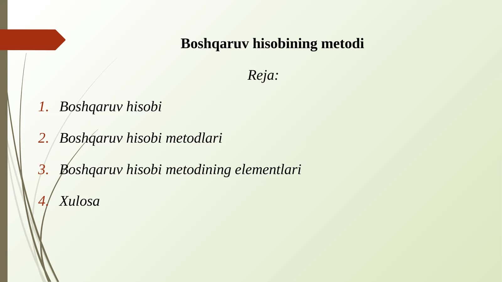 Boshqaruv hisobining metodi