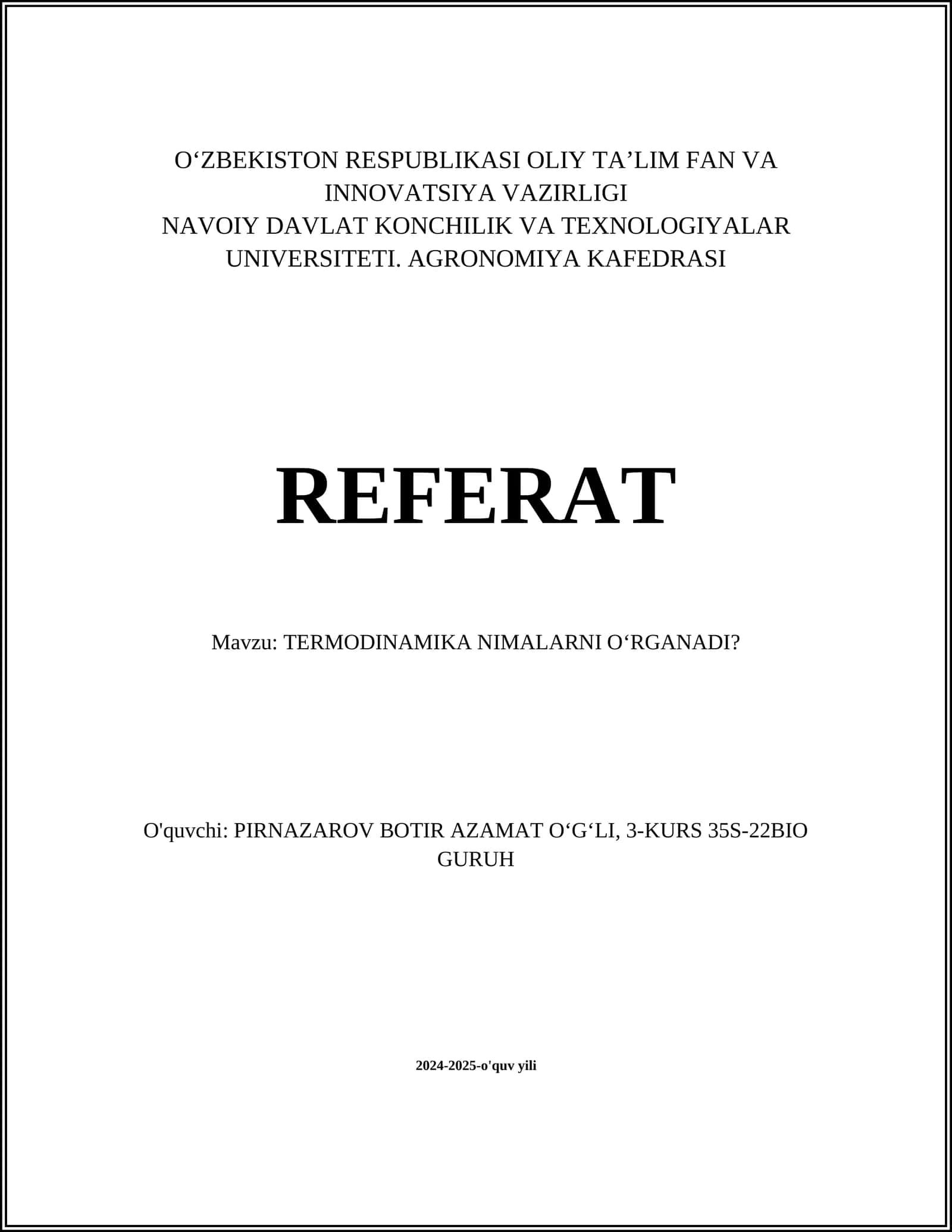 TERMODINAMIKA NIMALARNI OΚ»RGANADI?
