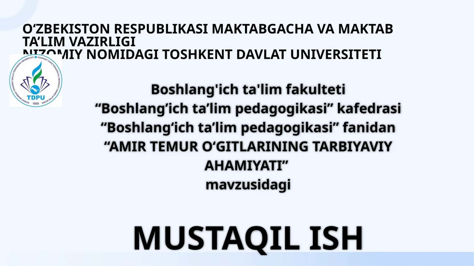 AMIR TEMUROʻGITLARININGTARBIYAVIYAHAMIYATI