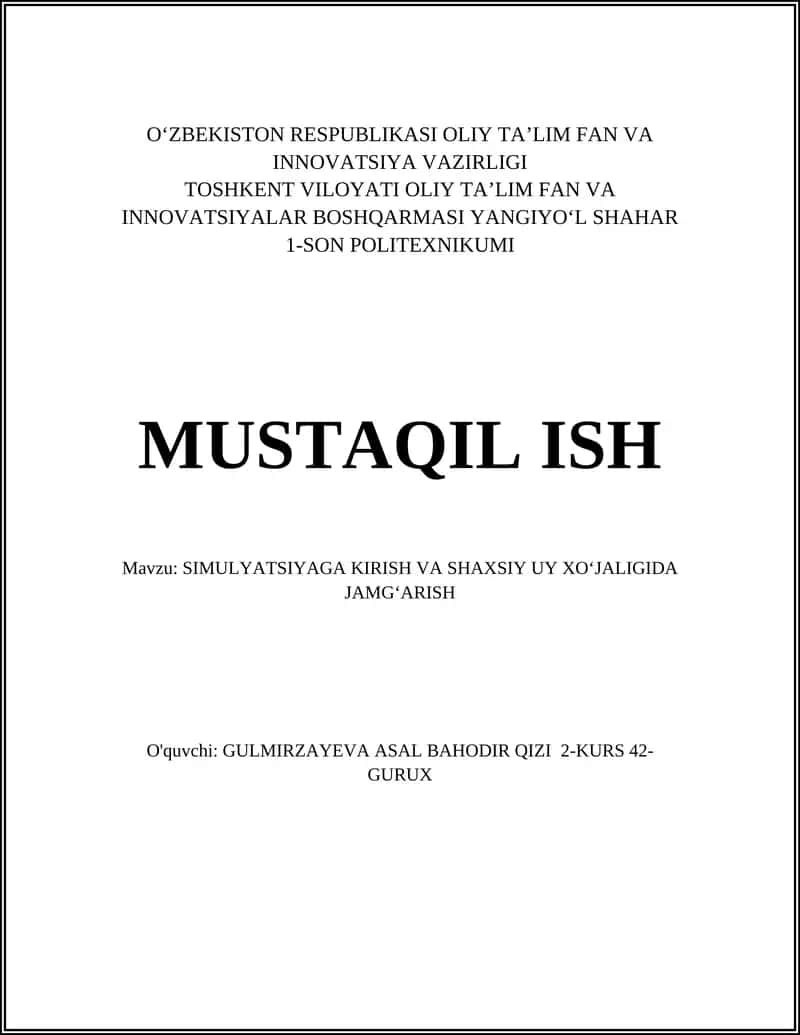 SIMULYATSIYAGA KIRISH VA SHAXSIY UY XO’JALIGIDA JAMG’ARISH