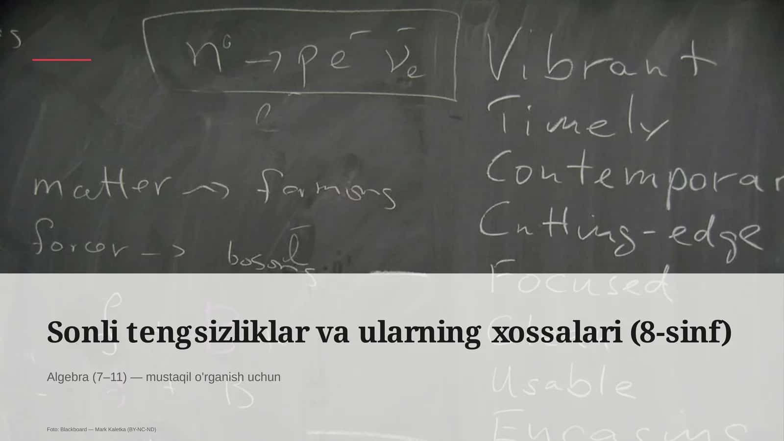 Sonli tengsizliklar va ularning xossalari (8-sinf)