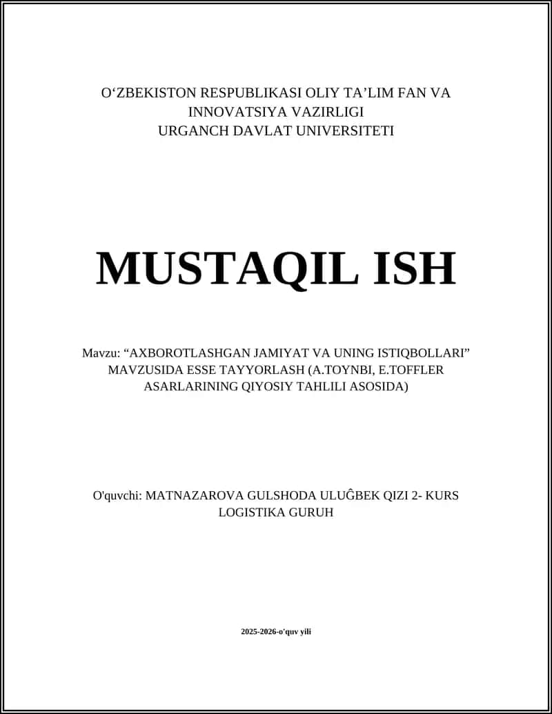 "AXBOROTLASHGAN JAMIYAT VA UNING ISTIQBOLLARI" ESSE