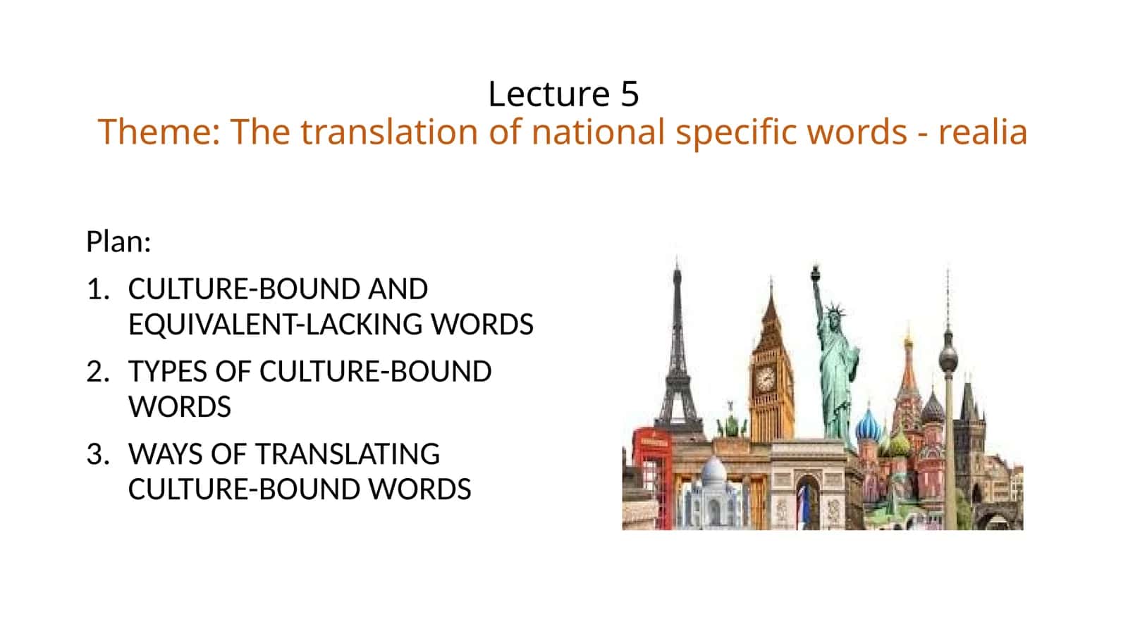 The Translation of National Specific Words - Realia