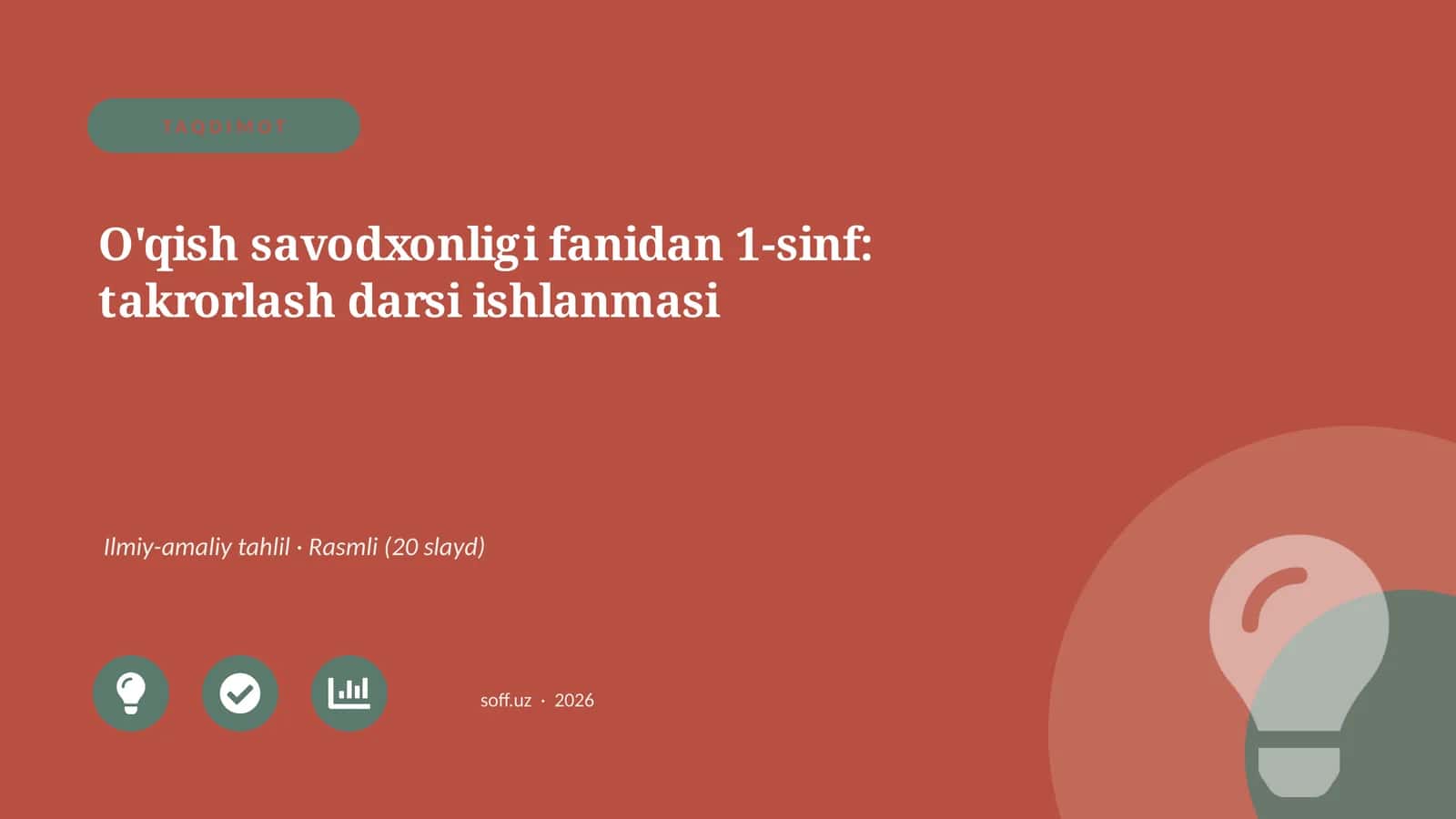 O'qish savodxonligi fanidan 1-sinf: takrorlash darsi ishlanmasi