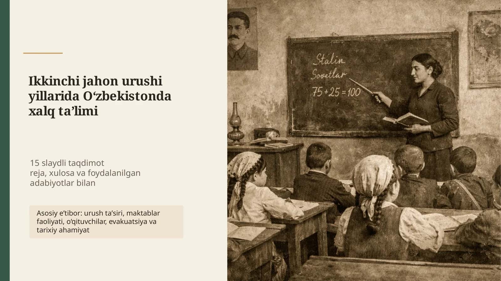 Ikkinchi jahon urushi yillarida Oʻzbekistonda xalq taʼlimi