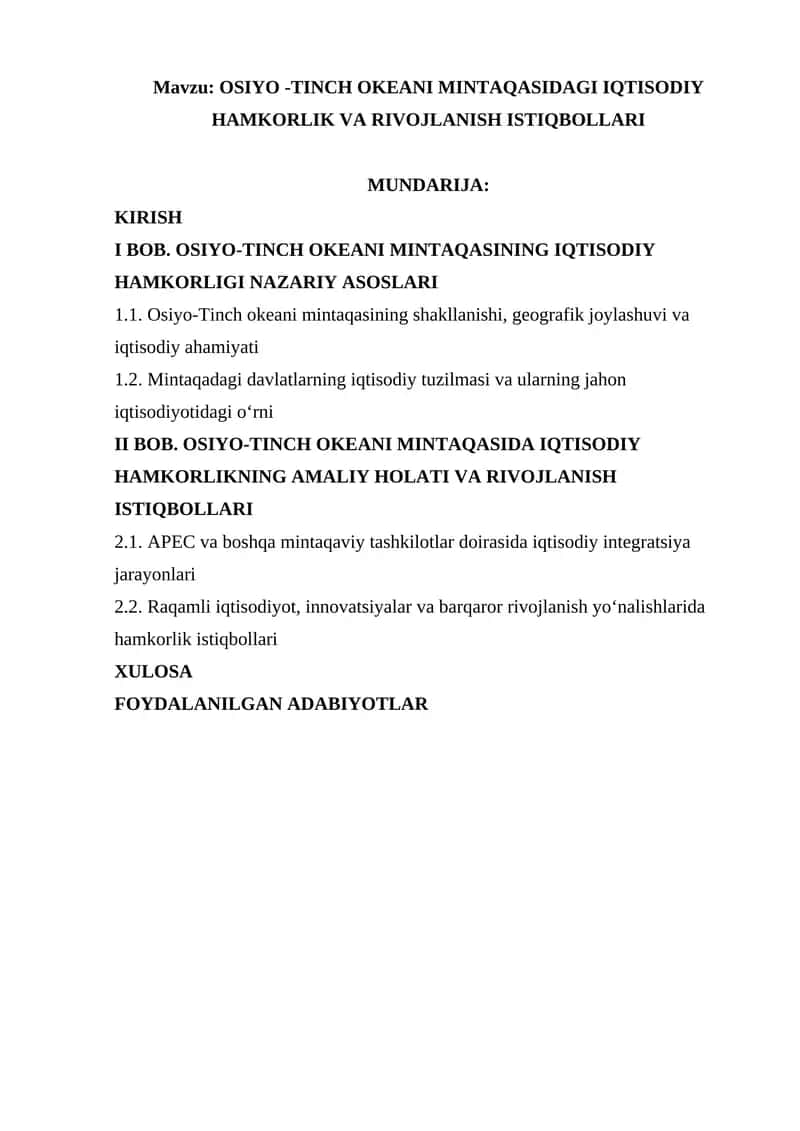 OSIYO -TINCH OKEANI MINTAQASIDAGI IQTISODIY HAMKORLIK VA RIVOJLANISH ISTIQBOLLARI