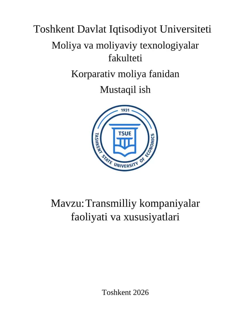 Transmilliy kompaniyalar faoliyati va xususiyatlari