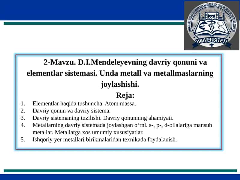 D.I. Mendeleyevning davriy qonuni va elementlar sistemasi
