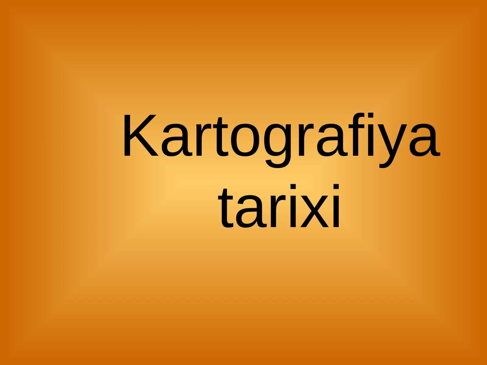 Kartografiya tarixi