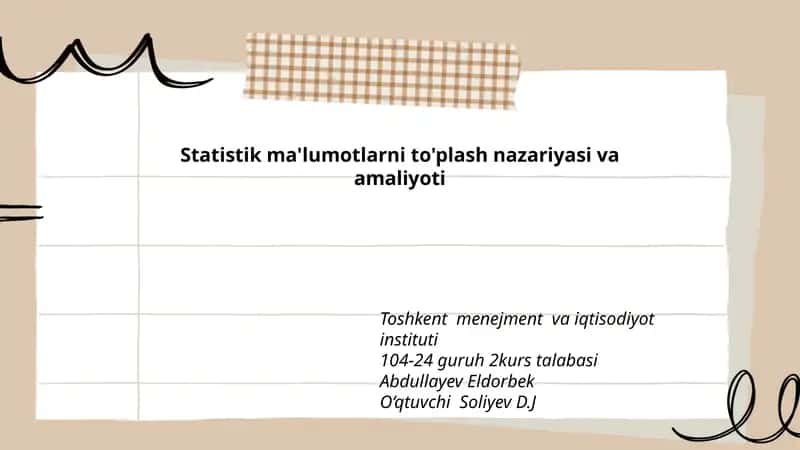 Statistik ma'lumotlarni to'plash nazariyasi va amaliyoti