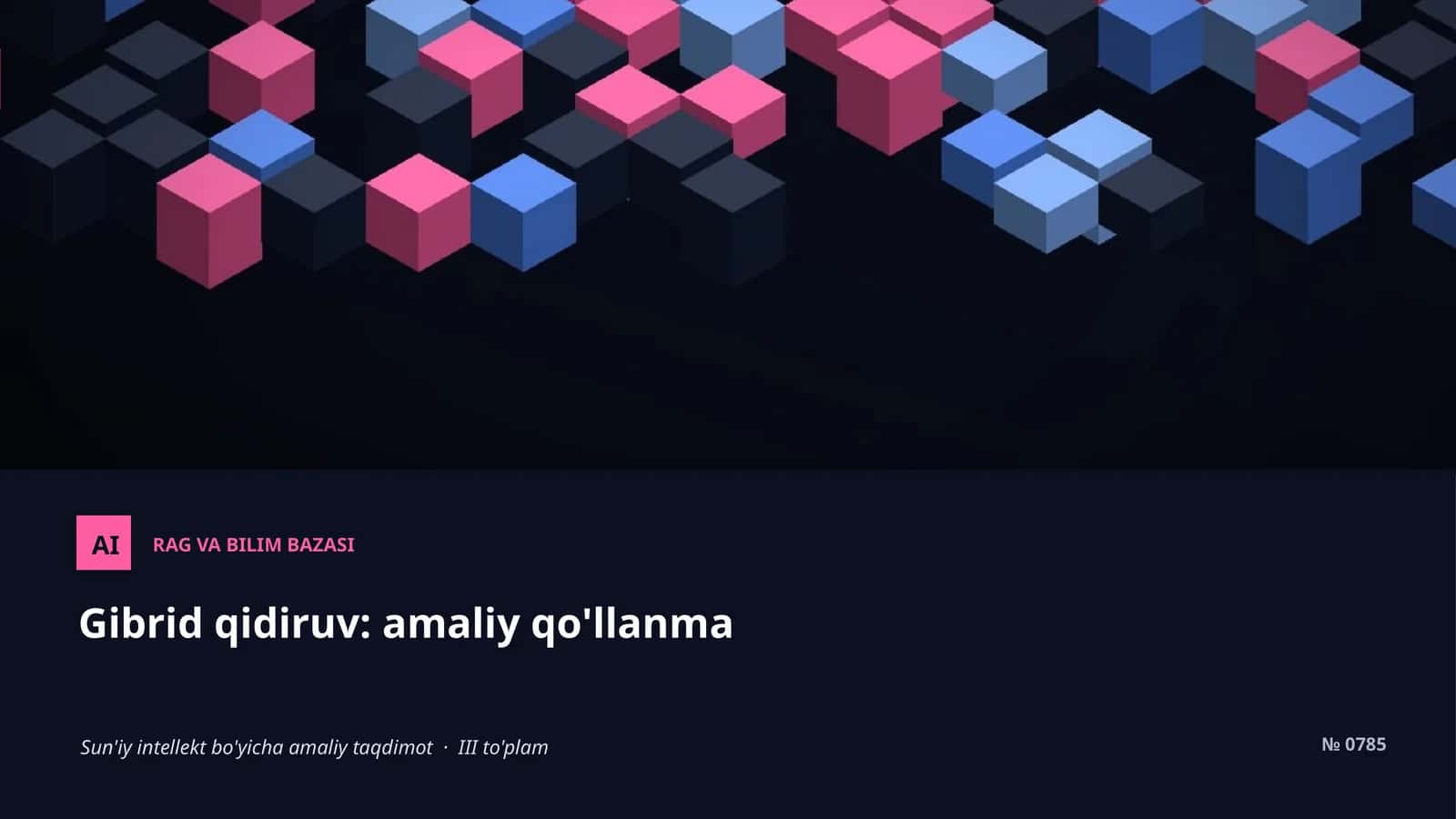 Gibrid qidiruv: amaliy qo'llanma