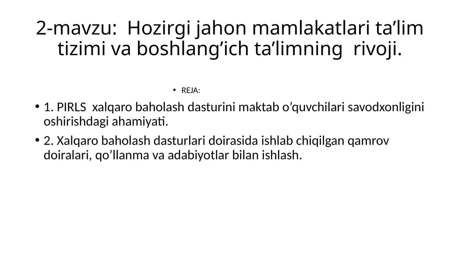 Hozirgi jahon mamlakatlari ta’lim tizimi va boshlang’ich ta’limning rivoji