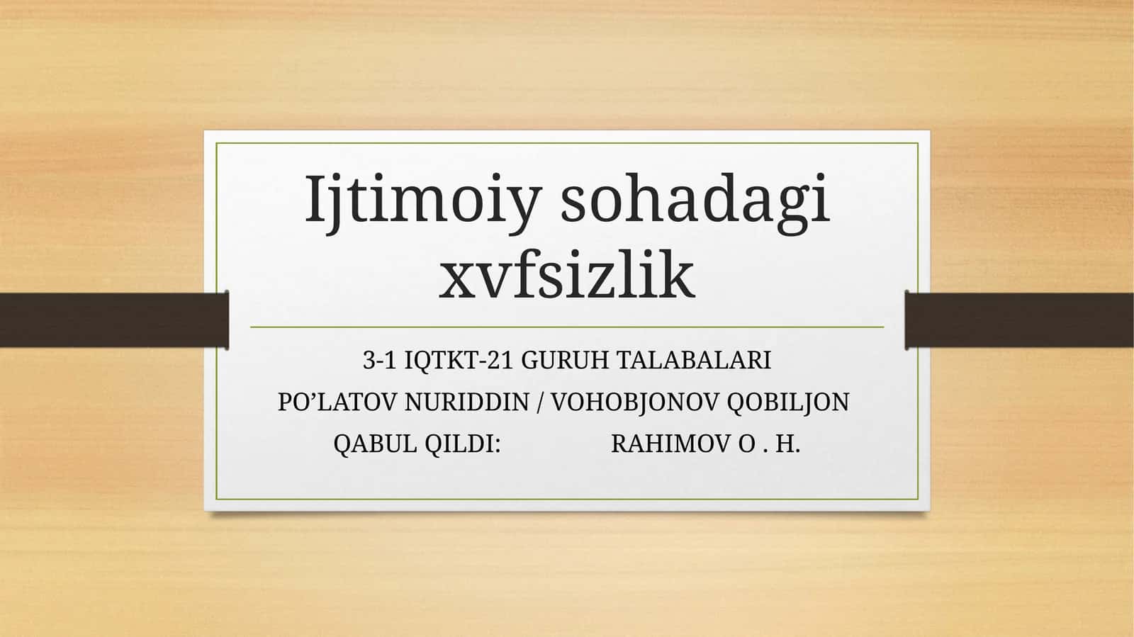 Ijtimoiy sohadagi xvfsizlik