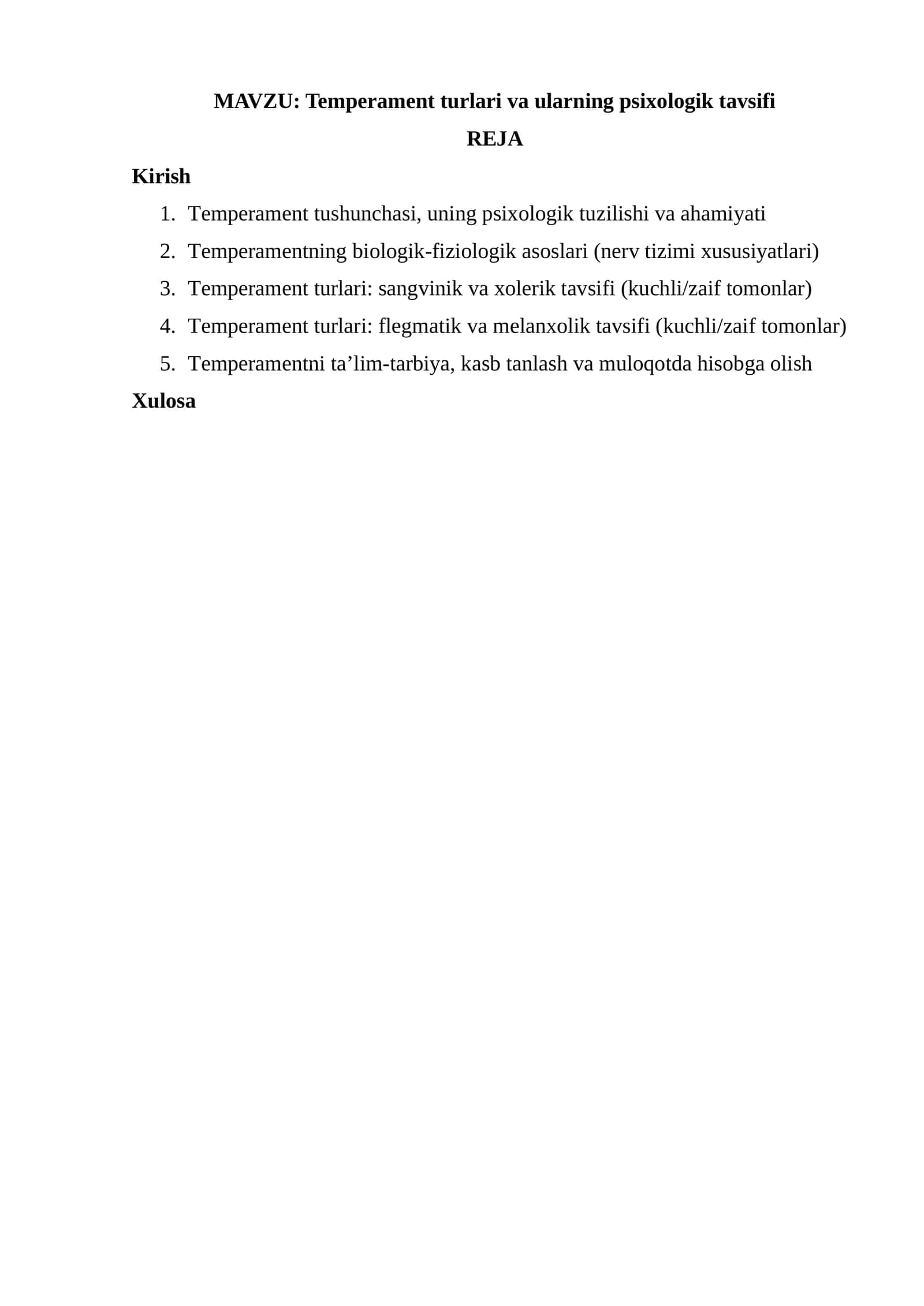 Temperament turlari va ularning psixologik tavsifi