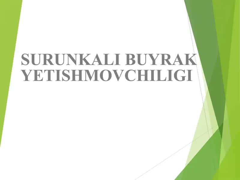 SURUNKALI BUYRAKYETISHMOVCHILIGI