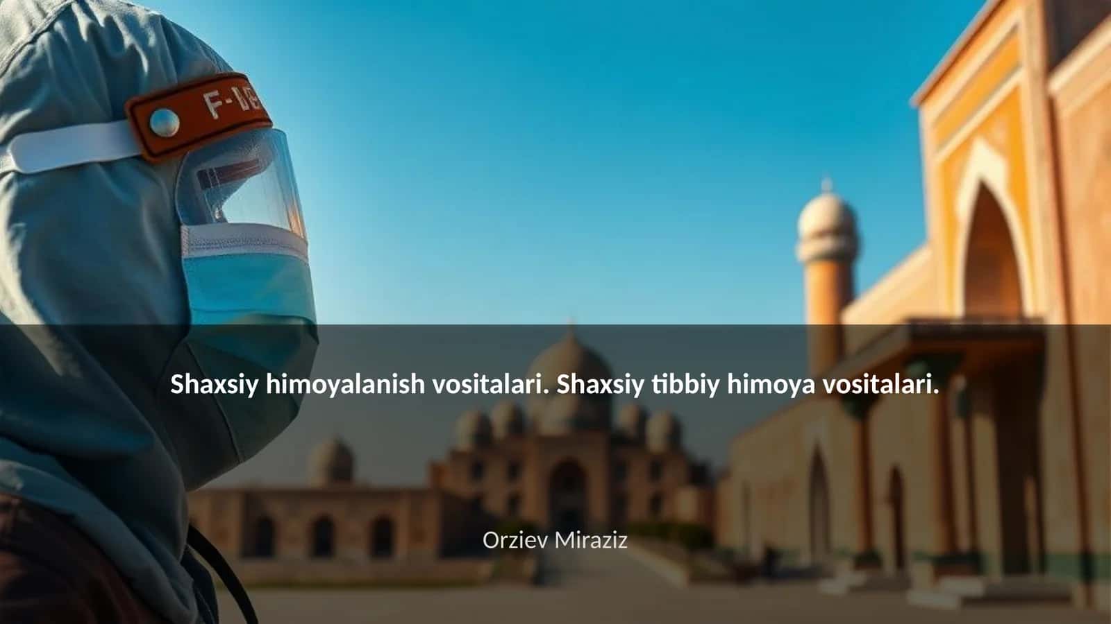 Shaxsiy himoyalanish vositalari
