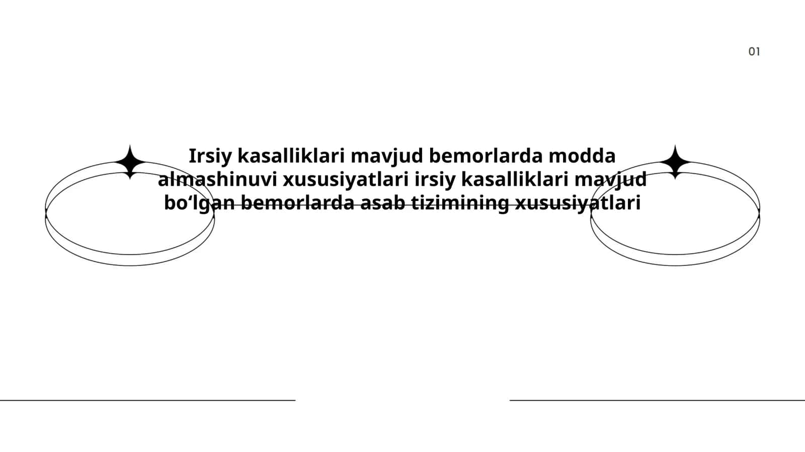 Irsiy kasalliklari mavjud bemorlarda modda almashinuvi xususiyatlari irsiy kasalliklari mavjud boʻlgan bemorlarda asab tizimining xususiyatlari
