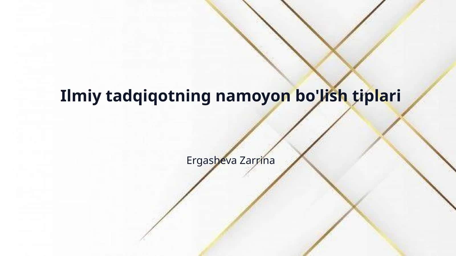 Ilmiy tadqiqotning namoyon bo'lish tiplari