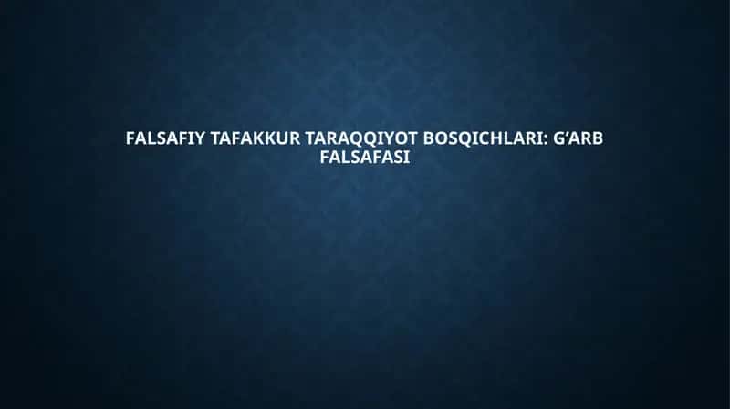 Qadimgi falsafasi - Yunon falsafasi (Sokrat, Platon, Aristotel)