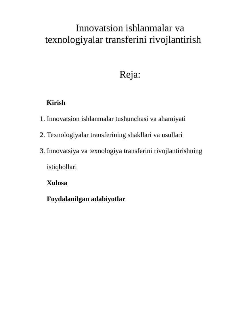 Innovatsion ishlanmalar va texnologiyalar transferini rivojlantirish