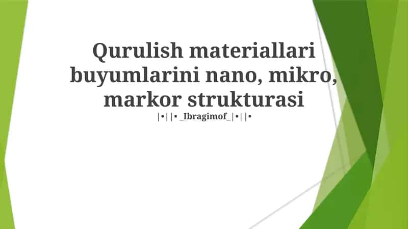 Mikro-Miqyosdagi Qurilish Materiallari Konstruktsiyalari