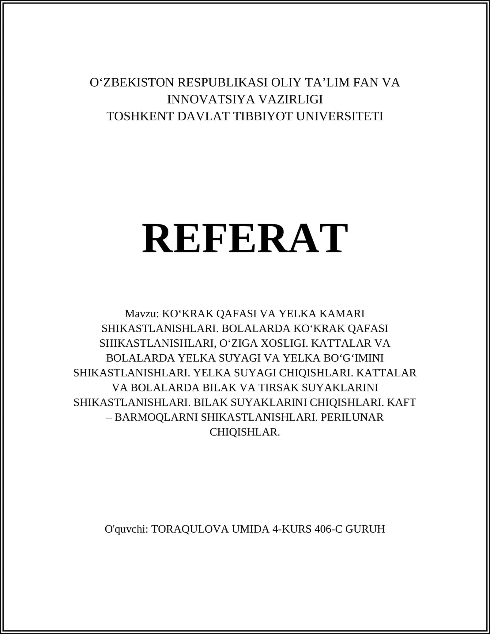 KO‘KRAK QAFASI VA YELKA KAMARI SHIKASTLANISHLARI