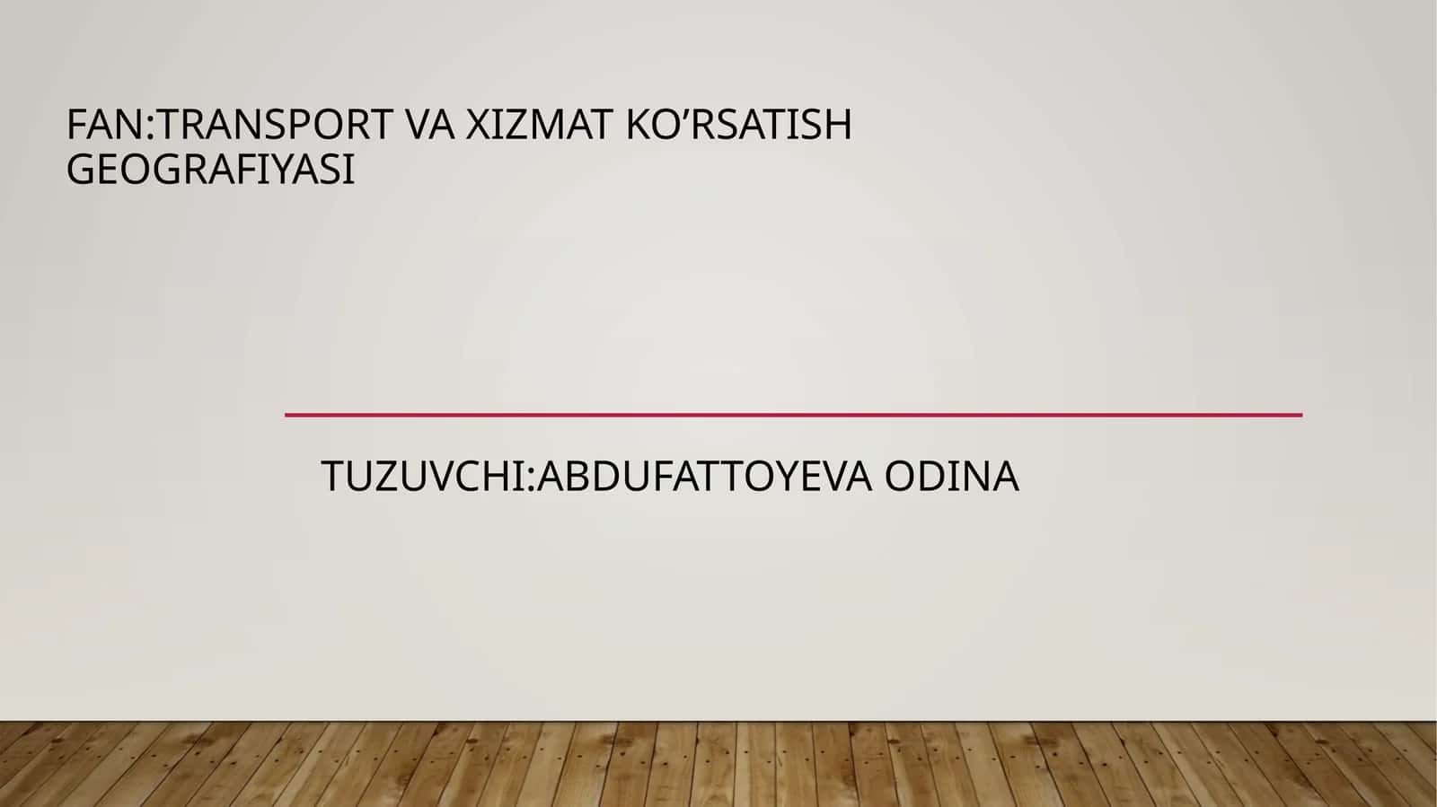 Suv transporti hududiy rivojlanishi va asosiy tarmoqlari