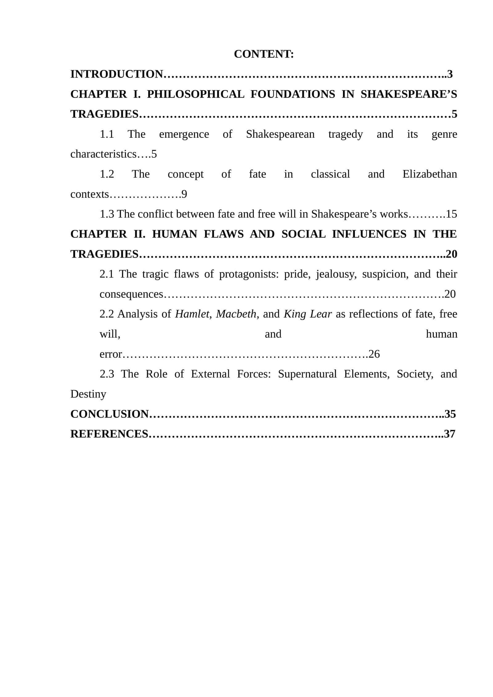 PHILOSOPHICAL FOUNDATIONS IN SHAKESPEARE’S TRAGEDIES