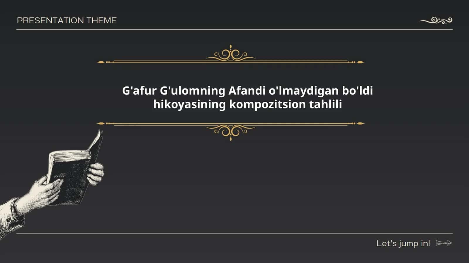 G'afur G'ulomning ''Afandi o'lmaydigan bo'ldi'' hikoyasining kompozitsion tahlili