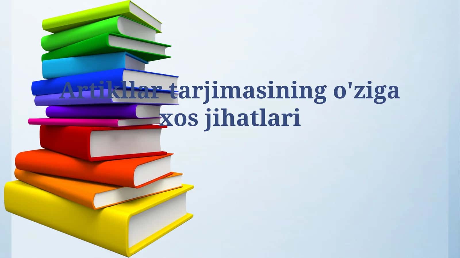 Maqola Tarjimasining Grammatik Jihatlari