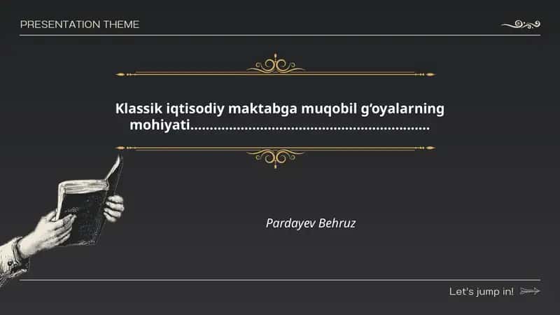 Klassik iqtisodiy maktabga muqobil g‘oyalarning mohiyati
